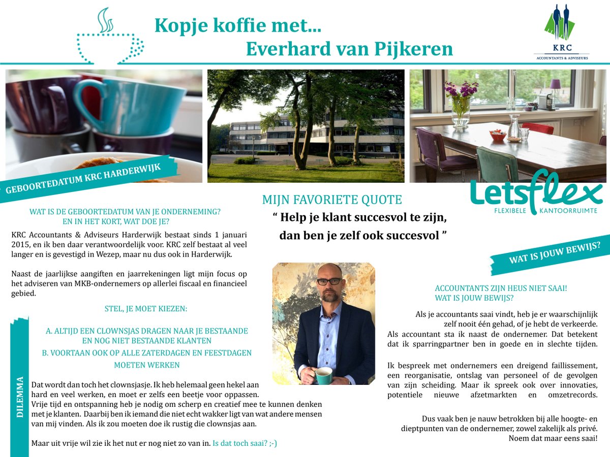 Karlijn Lebbink (@karlijnletsflex) on Twitter photo Deze keer een kort interview met LetsFlex huurder Everhard van Pijkeren van <a href="/krcaccountants/">KRC Accountants</a>. #dilemma #Harderwijk Deze keer een kort interview met LetsFlex huurder Everhard van Pijkeren van <a href="/krcaccountants/">KRC Accountants</a>. #dilemma #Harderwijk