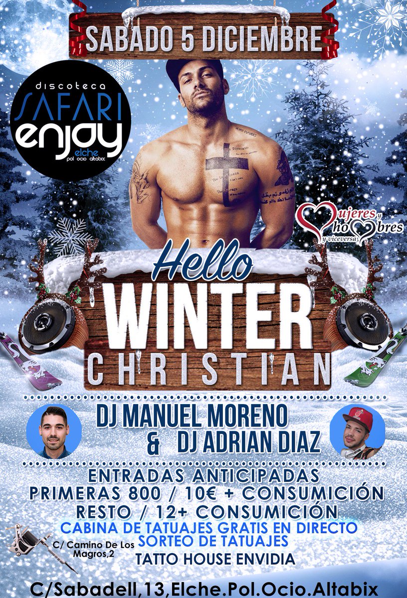 EnjoyFiesta's tweet photo. #HelloWinter
SAB.5.DIC
VISITA DE @@christian22490 #MYHYV
Djs @DjManuelMoreno &amp; @AdrianDiazDj 
@EnjoyElche -ENTR.10€ https://t.co/0cxrvnQrem