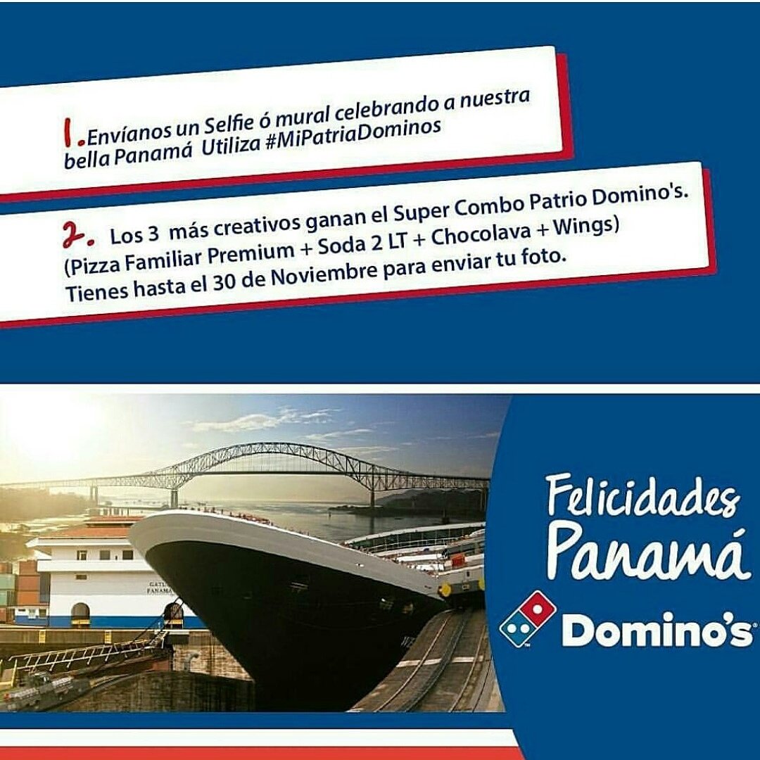 DominosPanama's tweet photo. Hoy último día para que partícipes en el concurso de #MiPatriaDominos https://t.co/i3jeKRwnqx