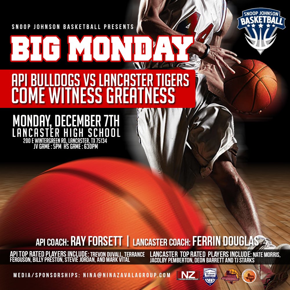 NinaZDallas's tweet photo. Next up! @ApiBulldogs vs @TigersLhs Mon.,December 7th at Lancaster H.S. #BigMonday #SnoopJohnsonBasketball #NZGroup https://t.co/kxm9ujBIey