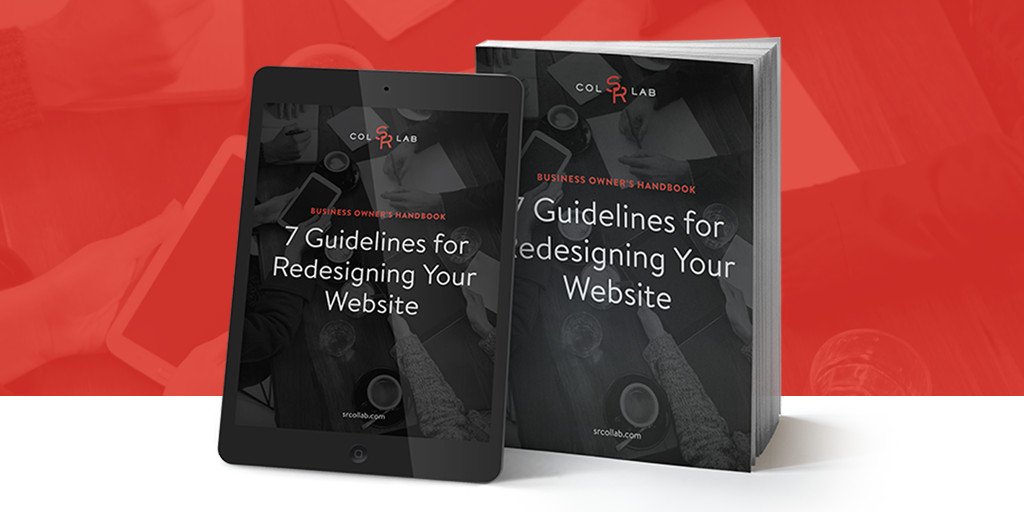srcollab's tweet image. Download the Business Owner&apos;s Handbook: 7 Guidelines for Redesigning your Website #webdesign bit.ly/1OySvbR
