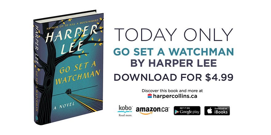 HarperCollinsCa's tweet photo. It’s #WatchmanMonday! Download Harper Lee’s Go Set a Watchman on @amazonkindle for $4.99: https://t.co/nap5CfWBzj https://t.co/aqe2QuZLGL