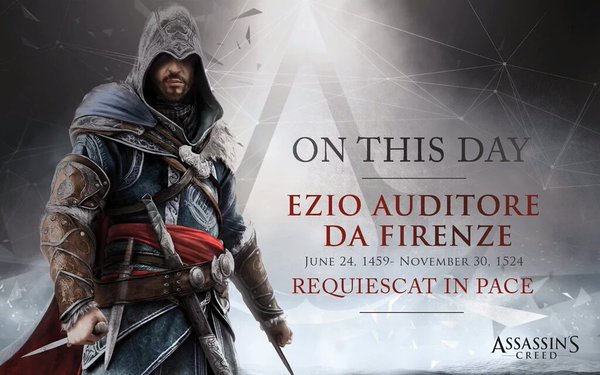 acthehub's tweet photo. On this day in 1524, Ezio Auditore left this world, but lived on through the power of the Animus. Requiescat in pace https://t.co/PY9KqjyK6k