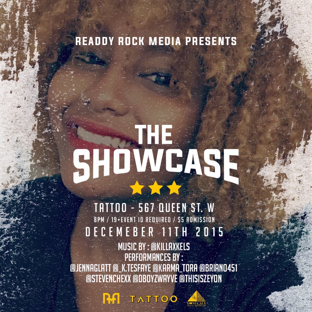 ReaddyRock's tweet photo. #ReaddyRockMedia and  @doniaaly416 presents #Showcase416 with live performances  Dec11th @ tattoo lounge https://t.co/a85gtKWiCs
