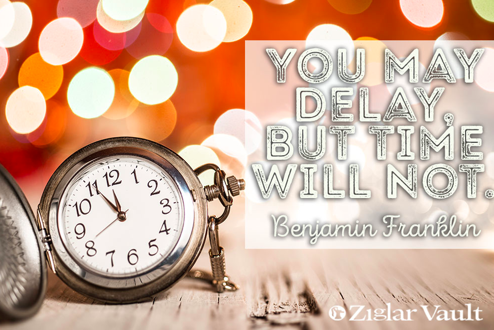 TheZigZiglar's tweet photo. "You may delay but time will not."-Benjamin Franklin https://t.co/CHsDeniC6g #Ziglar https://t.co/AvPpL8rtdR