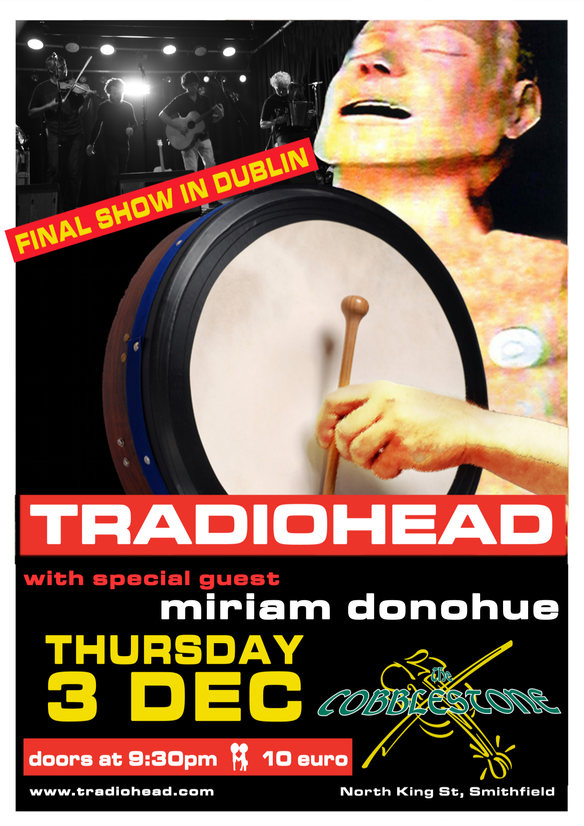 A gig tinged with sadness as <a href="/tradiohead/">Tradiohead</a> play their LAST Dublin show Dec 3 facebook.com/events/5561115… #irishmusicparty