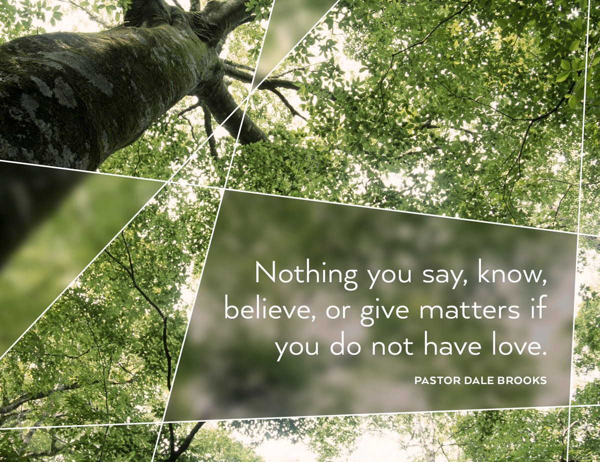 GFCFlorida's tweet photo. "Nothing you say, know, believe, or give matters if you do not have love." – Pastor Dale Brooks #BecauseGodIs https://t.co/dR5aWsCCBS