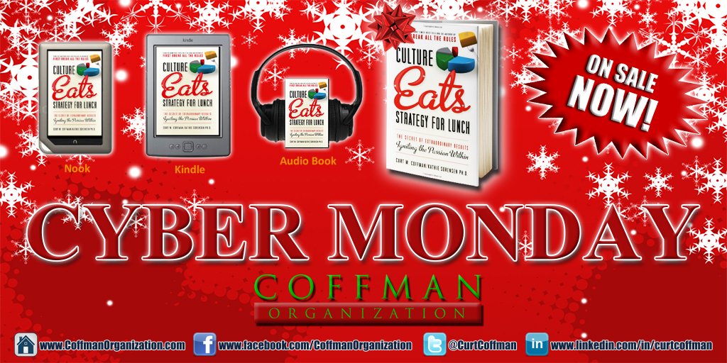 CurtCoffman's tweet photo. #CyberMonday Sale!!!!!! #CultureEatsStrategyForLunch #CoffmanOrganization https://t.co/oxXurtyGXv https://t.co/WgIIMm9K9j