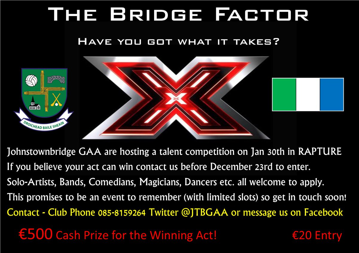 JTBGAA's tweet photo. Pls Rt #BridgeFactor @HamletCourt Jan 30th
Entries by Dec 23rd @BroadfordHC @NaFiannaMeath
#HaveYouGotWhatItTakes https://t.co/IPl6HaOXaY
