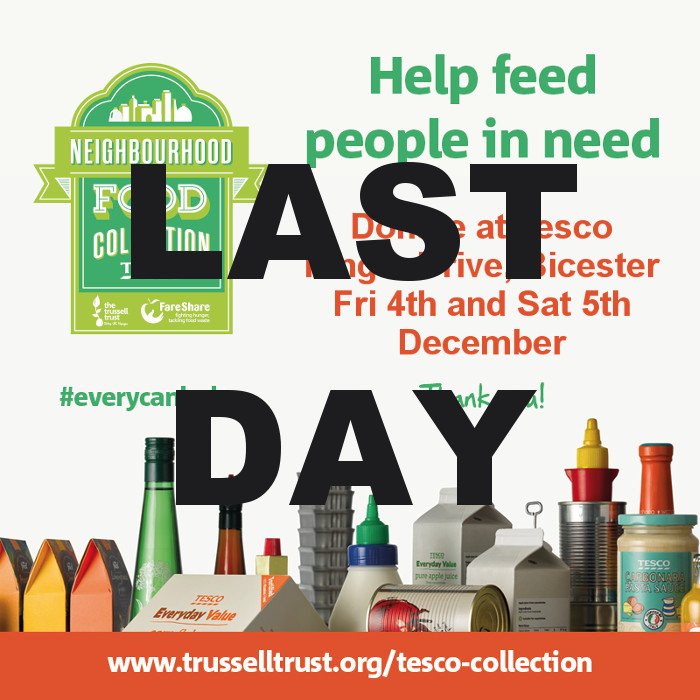 Last day of #everycanhelps collection TODAY at @tescobicester 10-5 #Bicester