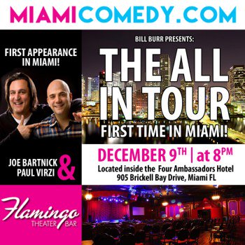 soulofmiamifeed's tweet photo. Bill Burr presents: The All In Comedy Tour 12/9/15 https://t.co/CgRHeSzQWM https://t.co/PLpHGexq14