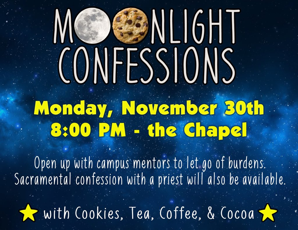 KaitlinGarrity's tweet photo. M🌑🍪nlight Confessions tonight at 8:00PM in the Chapel!  Be there or be cookie-less! https://t.co/AdOcT0ccyI