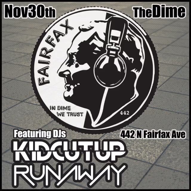 djrunaway's tweet photo. Spinnin tonight with @KidCutUp at The Dime LA 10pm! Come thru💯 https://t.co/jE7DDjN81z