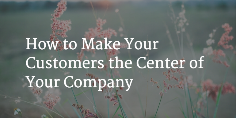 GainsightHQ's tweet photo. "How To Make Your Customers The Center of Your Company" Read More: https://t.co/RKK8ogtCtI #customerssuccess https://t.co/pwt5UMqEj4