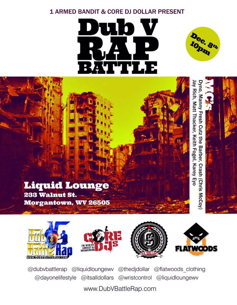 mixdj_radio's tweet photo. JOIN US DEC. 8 FOR @DUBVBATTLERAP AT @LIQUIDLOUNGEWV. TICKETS ON SALE NOW FOR $5 ONLY. WINNER WALKS AWAY WITH $100 https://t.co/0w2zTZX1ha