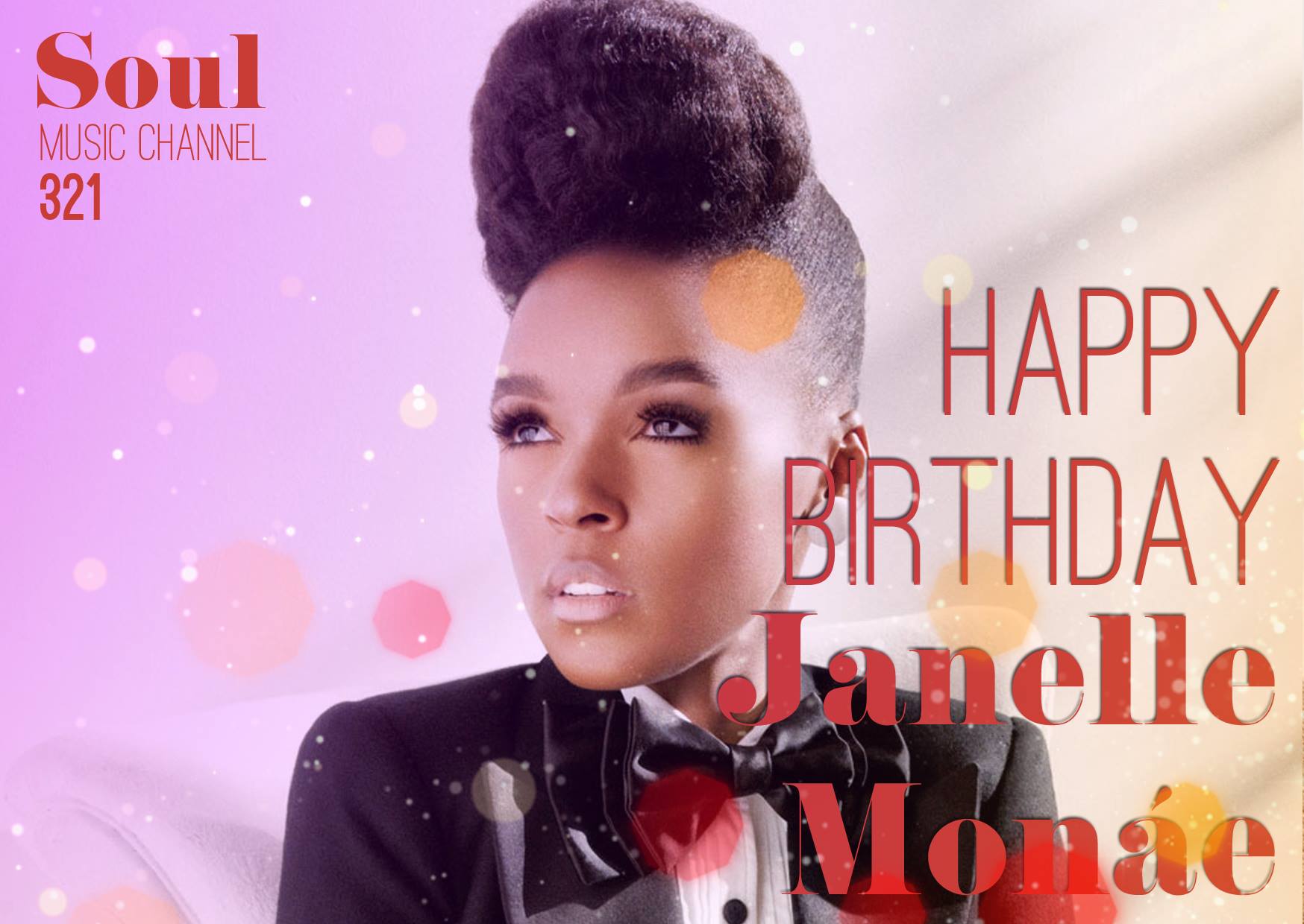 Happy Birthday to the very talented Soul singer Janelle Monáe 