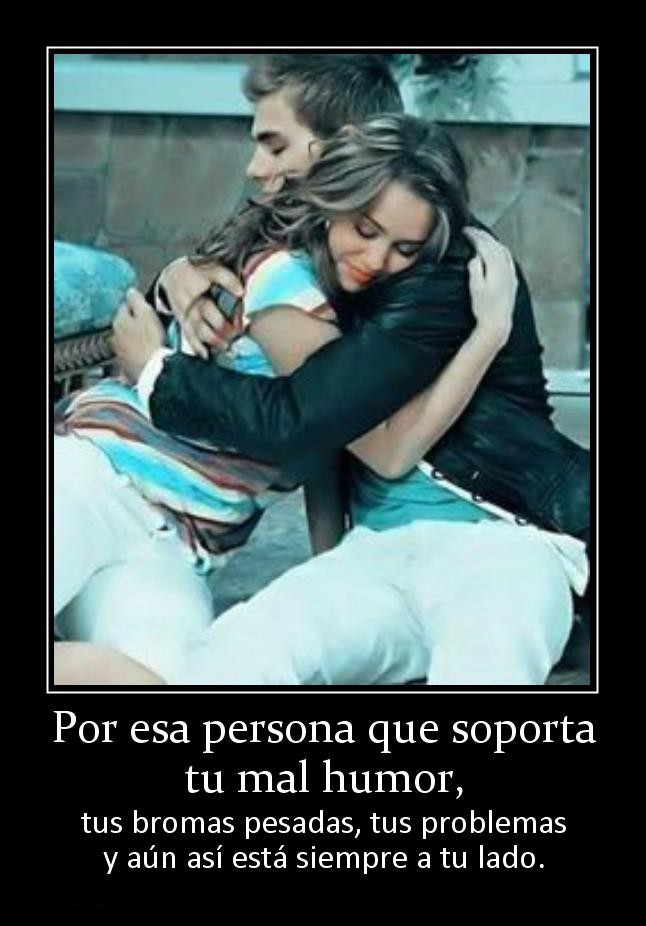 NotasDeVida_'s tweet photo. Por esa persona que soporta tu mal humor,  tus bromas pesadas, tus problemas y aún así está siempre a tu lado. https://t.co/HolbLEDjjM