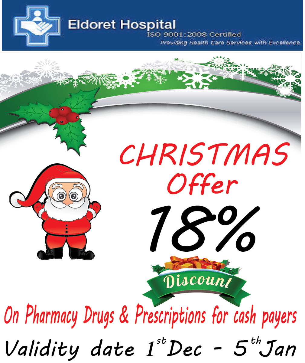 eldorethospital's tweet photo. Eldoret Hospital CHRISTMAS offer 18% discount on Pharmacy Drugs  &amp; Prescription for cash payers. https://t.co/SvlAXrn8Dl