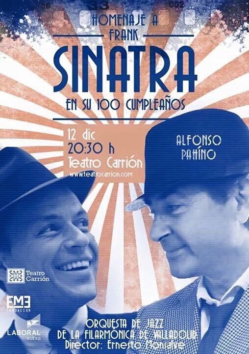 TeatroCarrion's tweet photo. 🎼🎺🎷El 12 de diciembre tienes una cita con @OFValladolid @AlfonsoPahino 🎤 en el 100 aniversario de Frank Sinatra 🎶🎶 https://t.co/3UiD5MVHuq