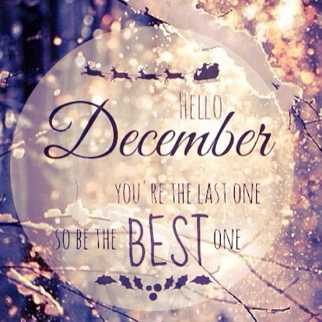 #HelloDecember!