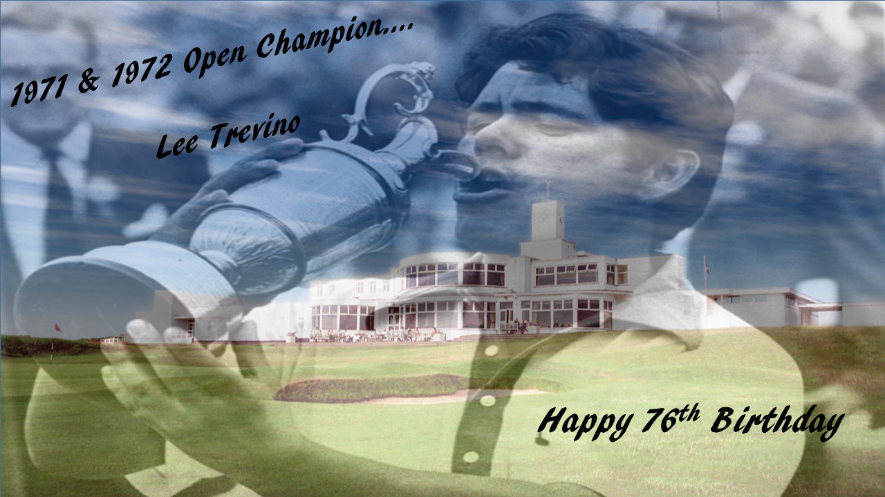 Happy 76th Birthday to 2x Champion Golf of the Year Lee Trevino. Open Champion at Royal Birkdale in 1971. 