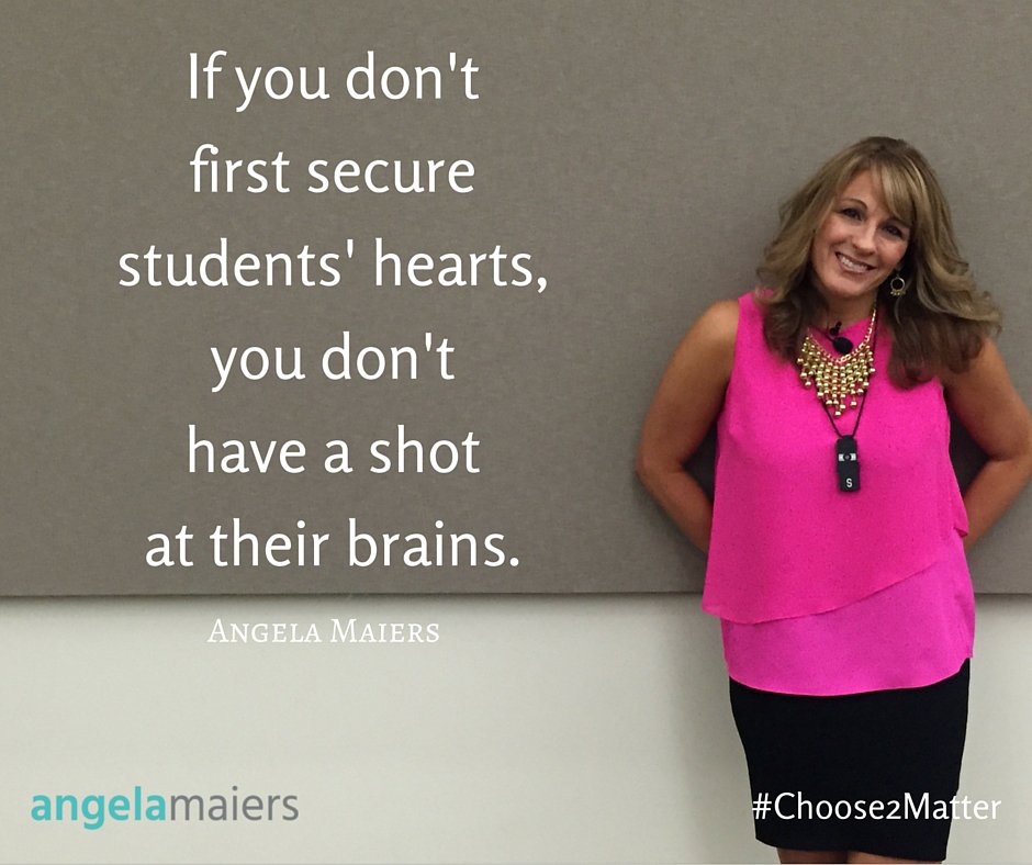 If you don't first secure students' hearts, you don't have a shot at their brain. #Choose2Matter