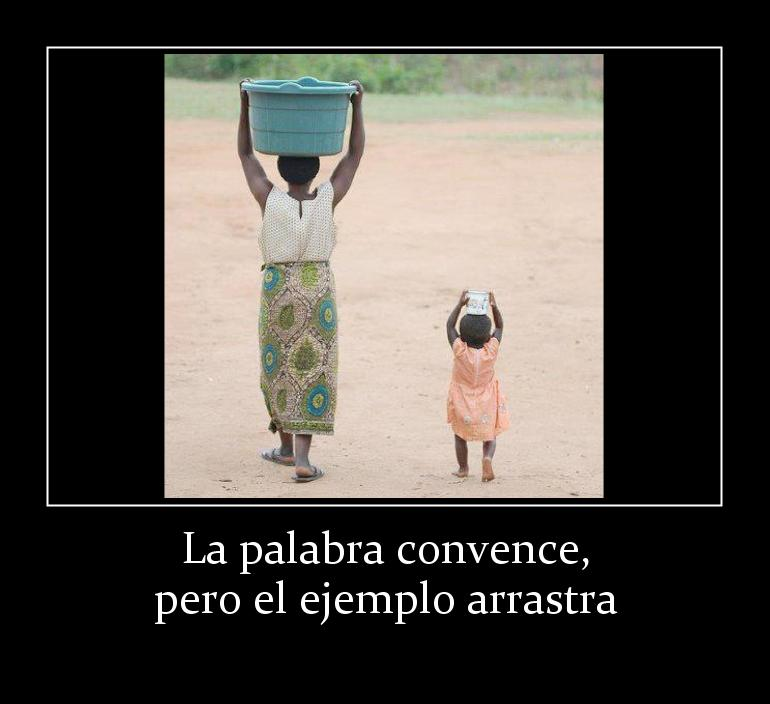RefIexionES_'s tweet photo. La palabra convence, pero el ejemplo arrastra https://t.co/YpO64ePAag