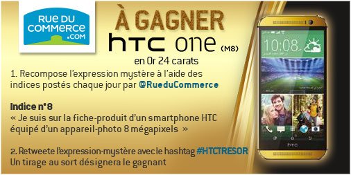 rueducommerce's tweet photo. 8ème et dernier indice !!
Tweetez avant minuit l'expression-mystère avec #HTCTRESOR pour remporter un HTC en OR !! https://t.co/2eQbwPcNur