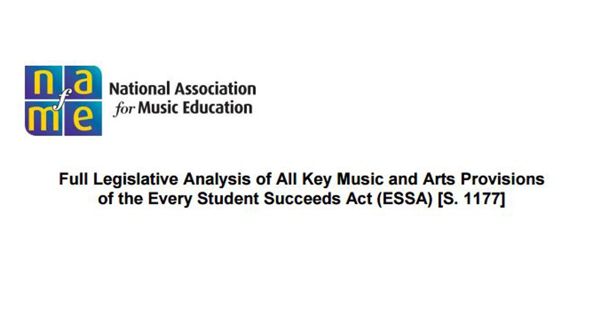 NAfME's tweet image. Read Our Comprehensive Music &amp;amp; Arts Analysis of the New “Every Student Succeeds Act”(ESSA) bit.ly/ESEAUpdates