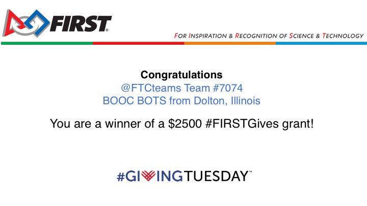 FIRSTweets's tweet photo. Congrats FIRST Tech Challenge Team 7074, winner of a $2500 grant! @FTCTeams @JasonSilva #FIRSTGives #GivingTuesday https://t.co/R9W9crkIyw