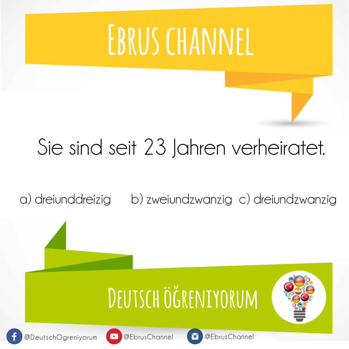 EbrusChannel's tweet photo. Onlar 23 yıldır evli.
Şimdi Almanca 🇩🇪 öğrenme zamanı!
#EbrusChannel #Deutsch #Almanca #Wort #kelime #ögren #spaß https://t.co/xabEOxRDYu