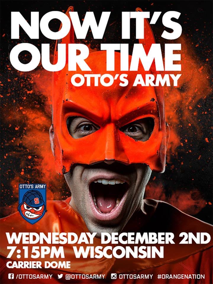 OttosArmy's tweet photo. Tomorrow night @Cuse_MBB makes its mark on the ACC/B1G 10 Challenge. Wisconsin, 7:15 at the Dome #NowItsOurTime https://t.co/fWXwUWdDJB