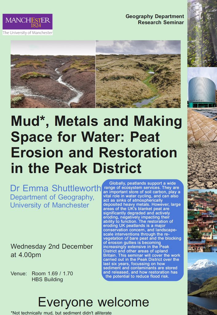 GeographyUOM's tweet photo. Dr Emma Shuttleworth Mud Metals Making Space for Water Peat Erosion and Restoration in Peak Dist HBS 1.69 2/12 4.00 https://t.co/nZDv3B3kXP