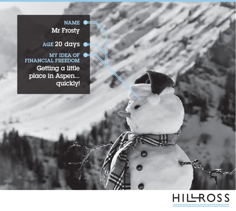 Mr Frosty's Financial Freedom...