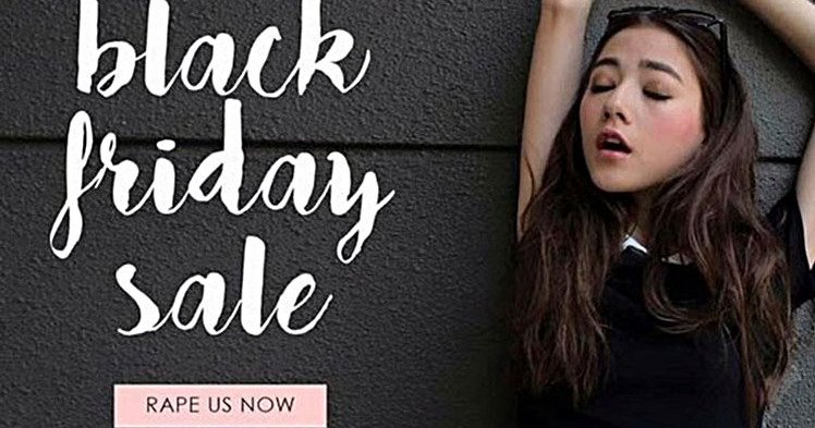 TheCut's tweet photo. Here's an idea: Maybe don't use rape to advertise your Black Friday sale https://t.co/NbfSVmbiHx https://t.co/iCO7qcr9Yw