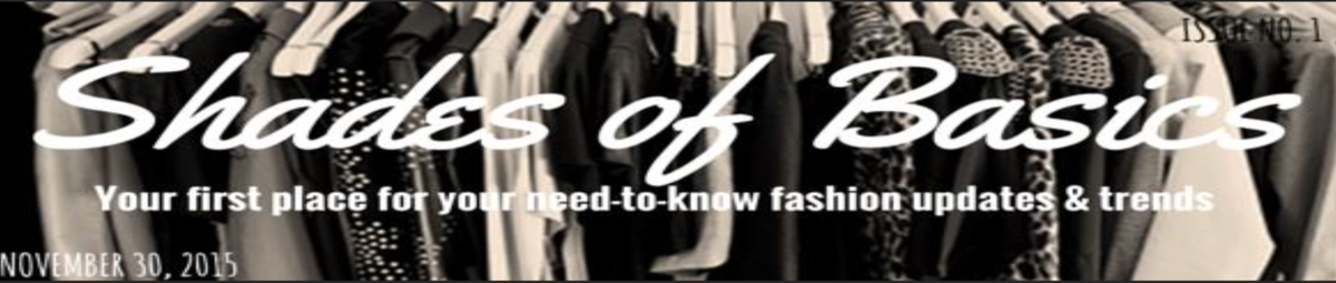 shadesofbasics's tweet photo. The Nov. '15 #shadesofbasics newsletter is here! Check it, ReTweet &amp; Share! #Fashion #blogs https://t.co/wAlhFom4dk https://t.co/YzhDn2U2QN