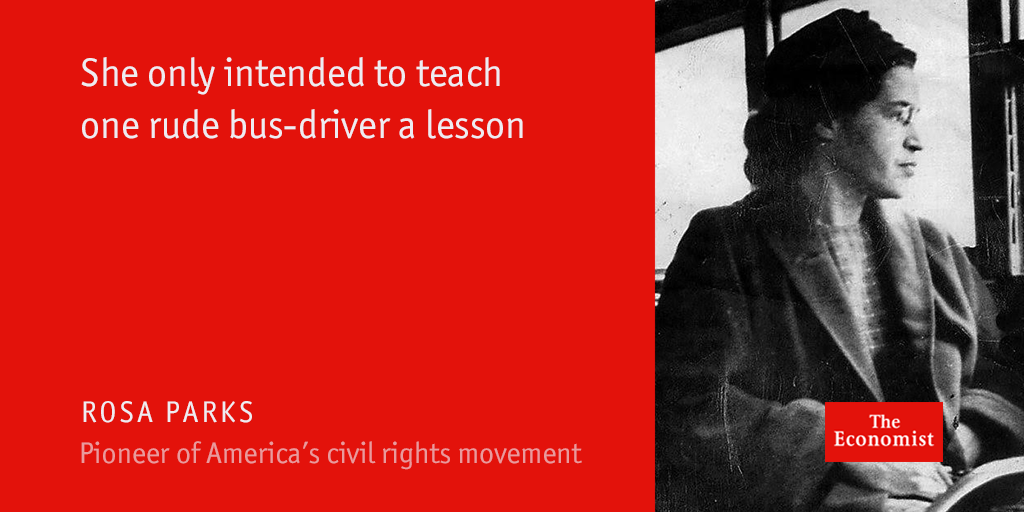 TheEconomist's tweet image. 60 years ago today, Rosa Parks refused to give up her seat on an Alabama bus. Our obituary econ.st/1ODHc24