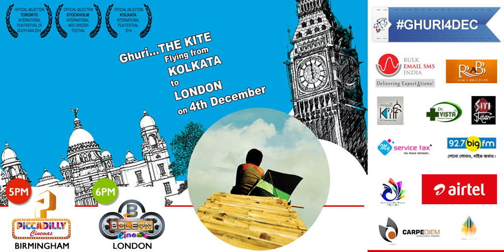 ghuri4dec's tweet photo. Ghuri-The Kite (Bengali Movie) releasing in Piccadilly Cinema, Birmingham &amp; Boleyn Cinema, London
#Ghuri #Ghuri4Dec https://t.co/OUyk4jDTLl