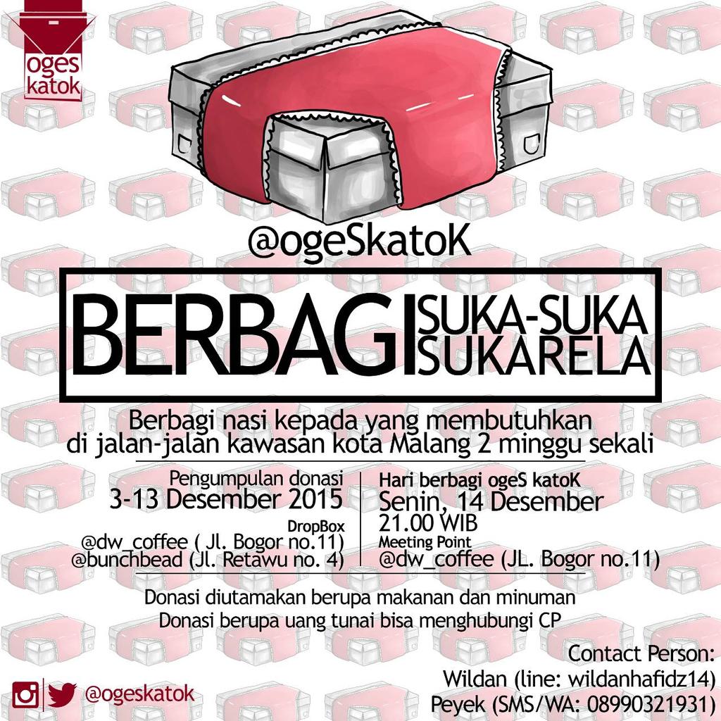 OgesKatok's tweet photo. Mari berbagi #ogeSkatoK |Senin 14 Desember 2015 @OgesKatok |Dropbox donasi @dw_coffee &amp; @bunchbead |info cek poster. https://t.co/FkkU8HEkTy