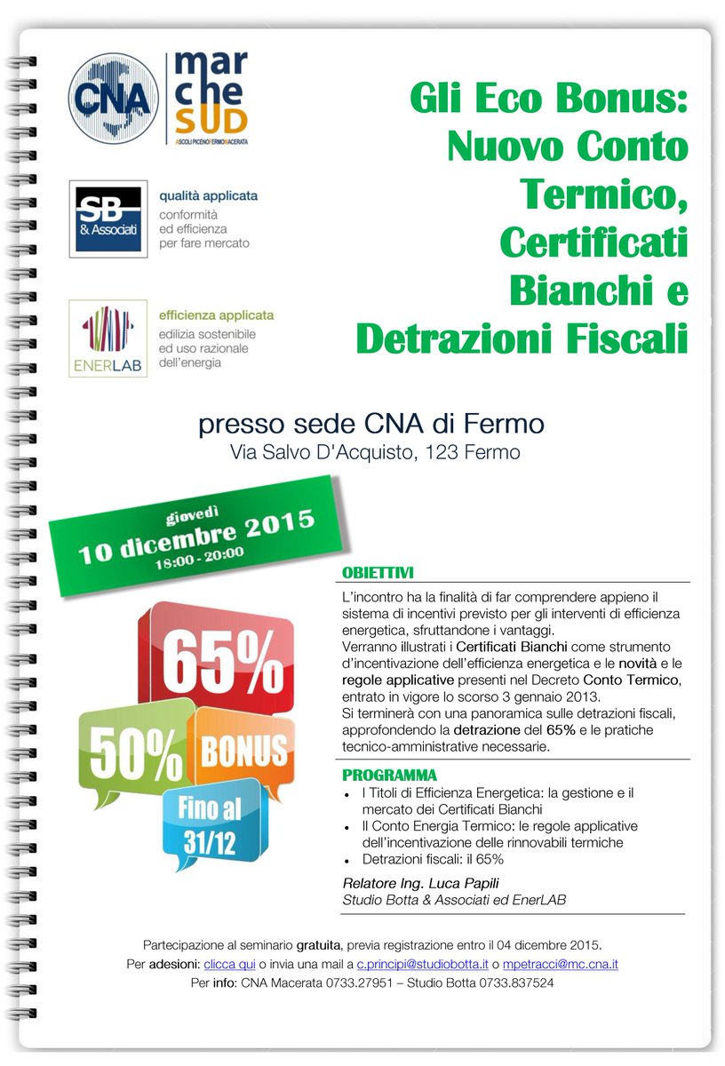 EnerLAB's tweet photo. 10.12.15 #CNAFermo Seminario #certificatibianchi #contotermico e #detrazionifiscali
Adesioni https://t.co/BrgWI9whpX https://t.co/JeL8o0HMdA