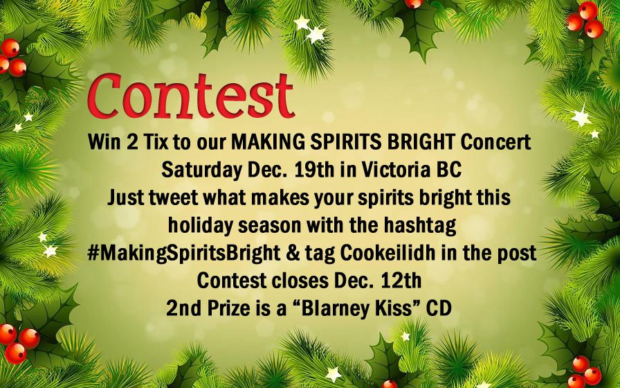 COOKEILIDH's tweet photo. Week 2 of our #MakingSpiritsBright CONTEST! Win 2 TIX to our Dec 19th Concert #yyjevents #yyjmusic #xmasyyj #yyj https://t.co/S0H2iYabuZ