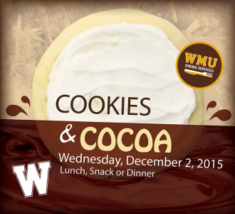 WMUDining's tweet image. Join us in the dining halls for Cookies and Cocoa on this snowy day! #WMU #winterwarmup