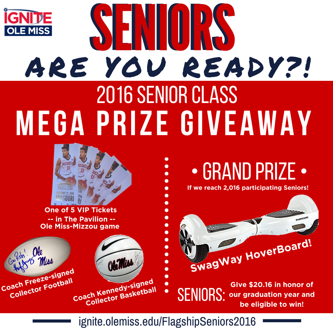 OleMissSports's tweet image. Calling @olemissrebels SENIORS! Donate to the Class of 2016 Legacy Gift and you could win. ignite.olemiss.edu/flagshipsenior…