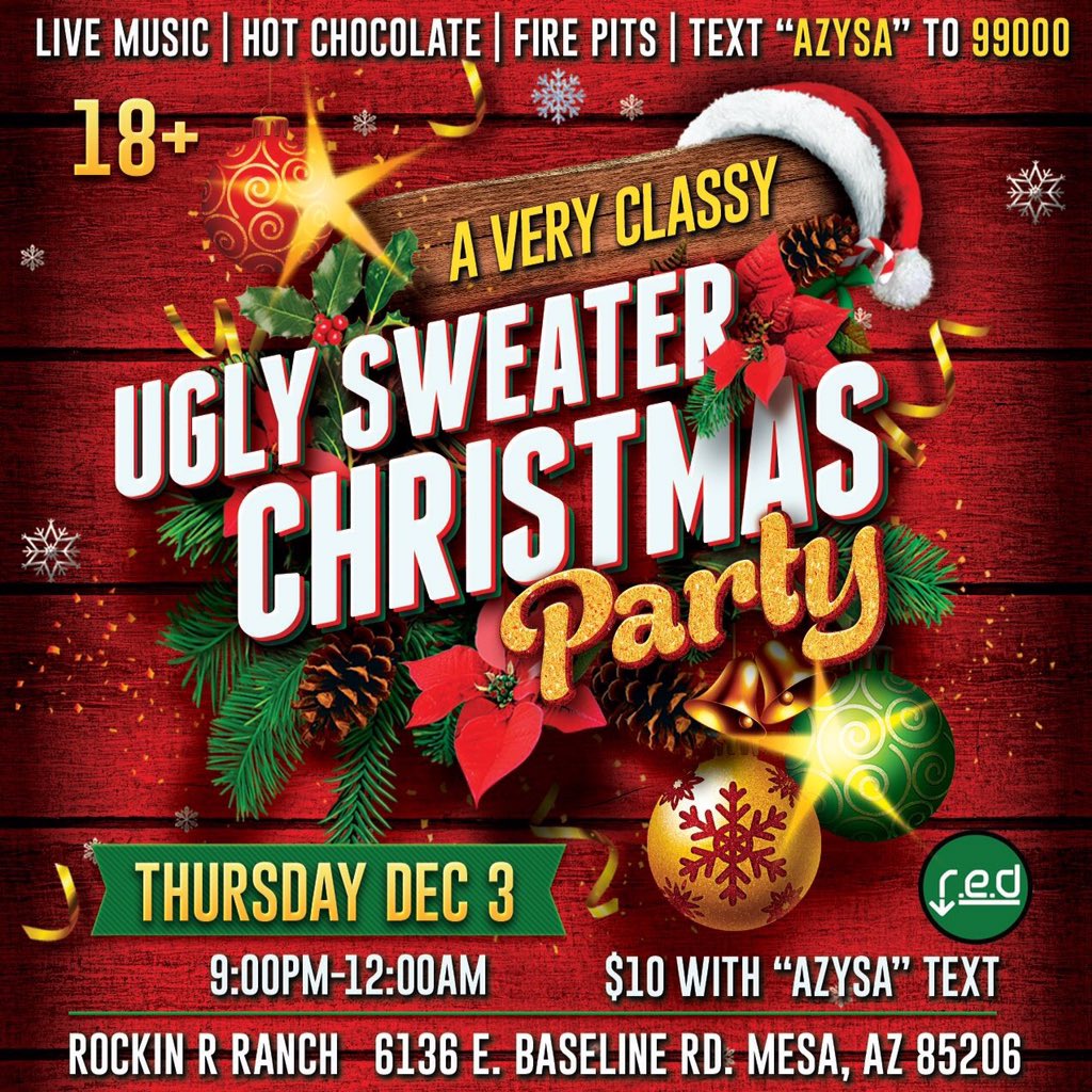 eventswithred's tweet photo. 18+ Ugly Sweater Xmas Party! Live Band, Dance Party, Hot Cocoa, Fire Pits, Mistletoe Cam, &amp; More! Bring ID. RT RT!! https://t.co/uSDmxN4GvG