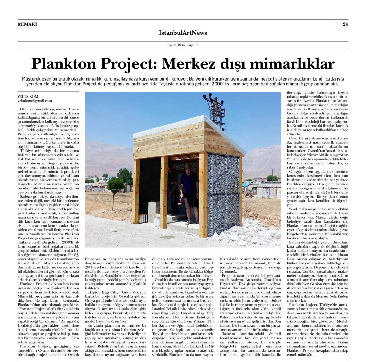 Yelta Köm bu ayki #ianmimari 'de bizi yazdı.