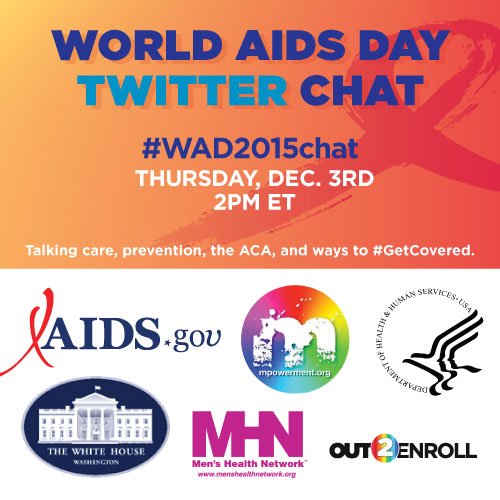 HHSGov's tweet photo. Join the conversation this Thursday (12/3) @ 2PM EST. Get your questions answered and follow along via #WAD2015chat! https://t.co/MmrvHmwbjZ