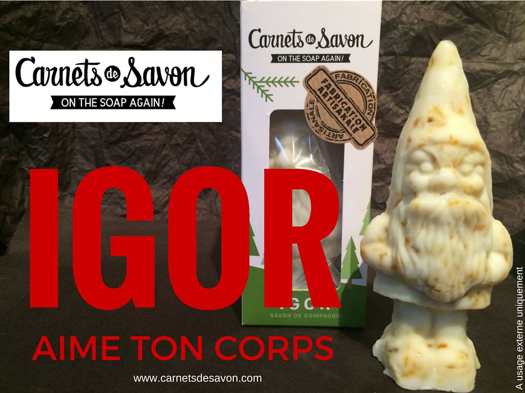 CarnetsdeSavon's tweet photo. #JeSaisQue Igor aime ton corps. Mais toi, le sais-tu? https://t.co/FCaHFyS87W  #IGORaimeTONcorps #madeinfrance #Noel https://t.co/3gLBqqR6TB