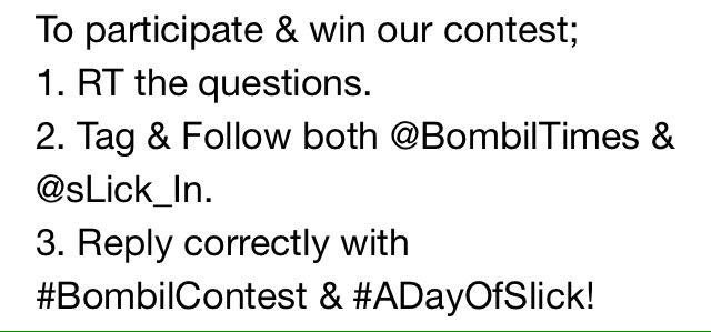 BombilTimes's tweet image. These are the rules you need to follow. @sLick_IN #ADayOfSlick #BombilContest