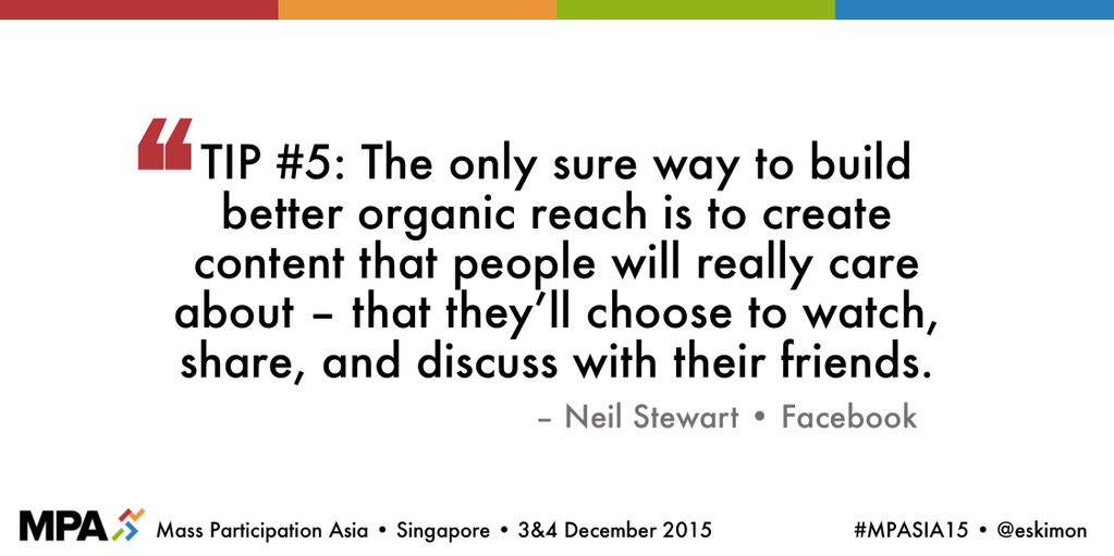 garolz's tweet photo. How to build your #organicreach on #socialmedia - by @Facebook's Neil Stewart. #MPASIA15 https://t.co/Bg6ddBA96j