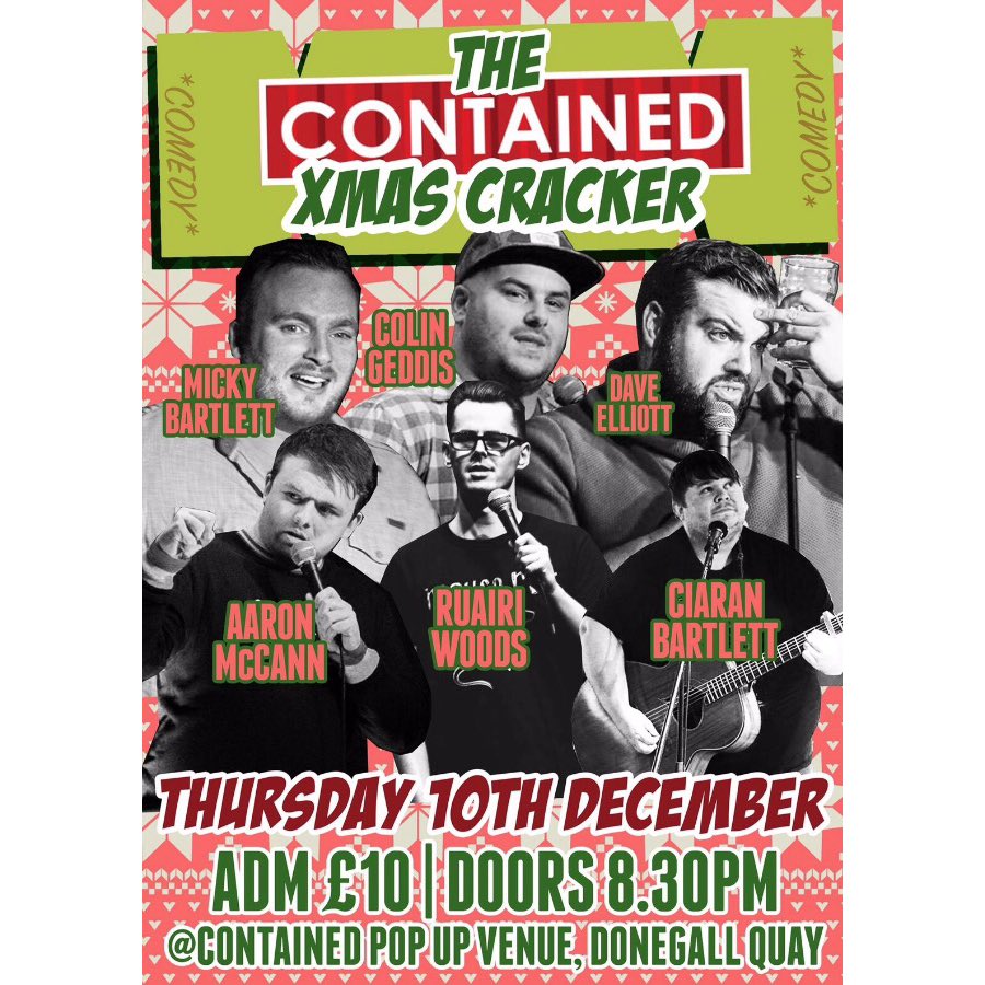 COLINGEDDIS's tweet photo. Check out this Big Ol' Xmas gig happening at @contained13 on Dec 10th! https://t.co/XrhJQoMlA7